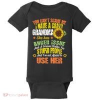 You Can't Scare Me I Have A Grandma With Anger Issues Baby Bodysuit thumb 0