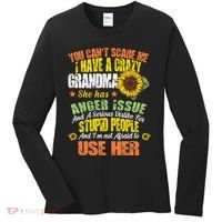 You Can't Scare Me I Have A Grandma With Anger Issues Women's Long Sleeve Shirt thumb 0