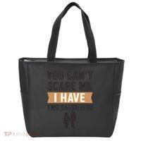 You Can't Scare Me, I Have Two Daughters Tote Bag thumb 0