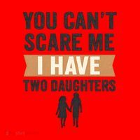 You Can't Scare Me, I Have Two Daughters Santa Hat thumb 1