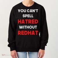 You CanT Spell Hatred Without Redhat Anti Trump Women's Sweatshirt thumb 0