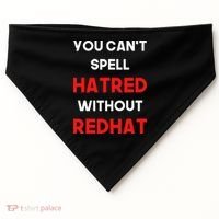 You CanT Spell Hatred Without Redhat Anti Trump USA-Made Doggie Bandana thumb 0