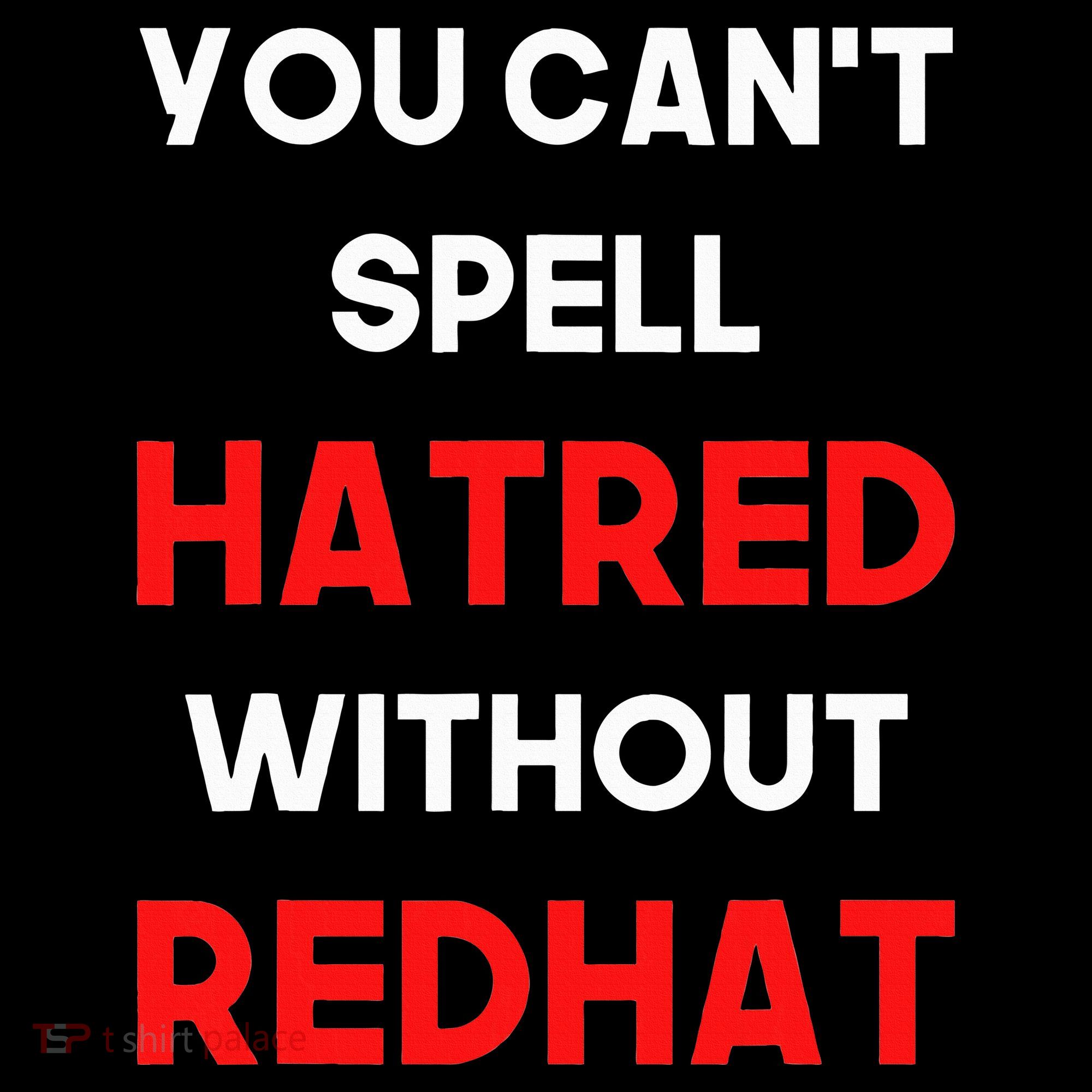 You CanT Spell Hatred Without Redhat Anti Trump Women's Hoodie