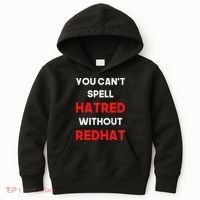 You CanT Spell Hatred Without Redhat Anti Trump Kids Hoodie thumb 0