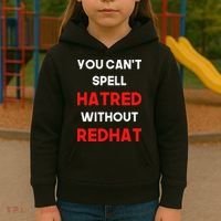 You CanT Spell Hatred Without Redhat Anti Trump Kids Hoodie thumb 3