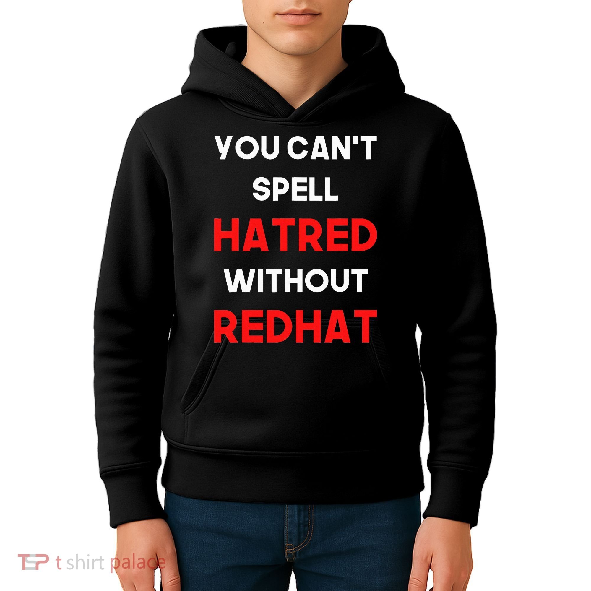 You CanT Spell Hatred Without Redhat Anti Trump Kids Hoodie