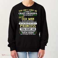 You Can’t Scare Me I Have A Crazy Grandpa Gift Women's Sweatshirt thumb 0