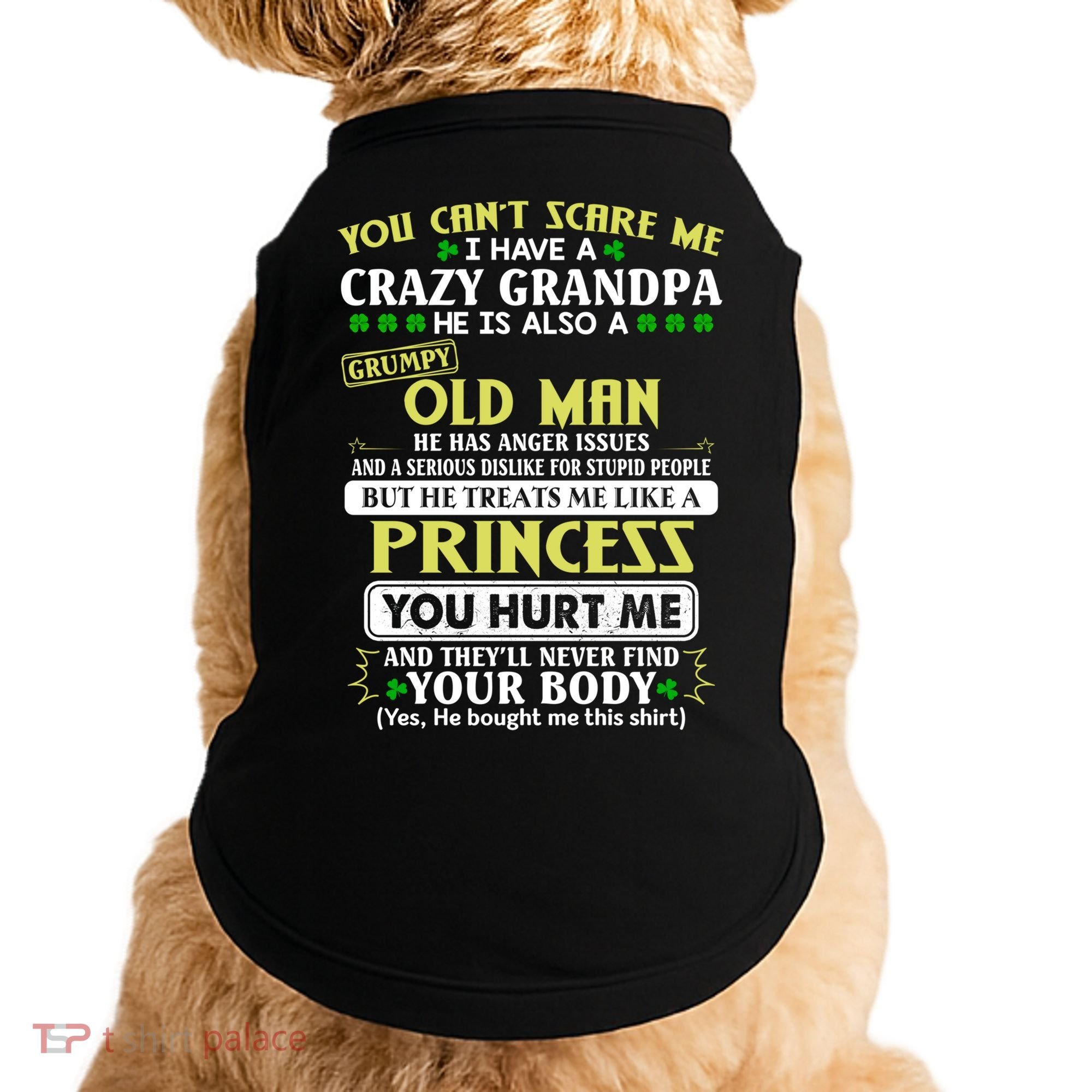 You Can’t Scare Me I Have A Crazy Grandpa Gift Doggie Tank