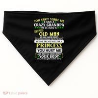 You Can’t Scare Me I Have A Crazy Grandpa Gift USA-Made Doggie Bandana thumb 0