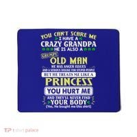 You Can’t Scare Me I Have A Crazy Grandpa Gift Mousepad thumb 0