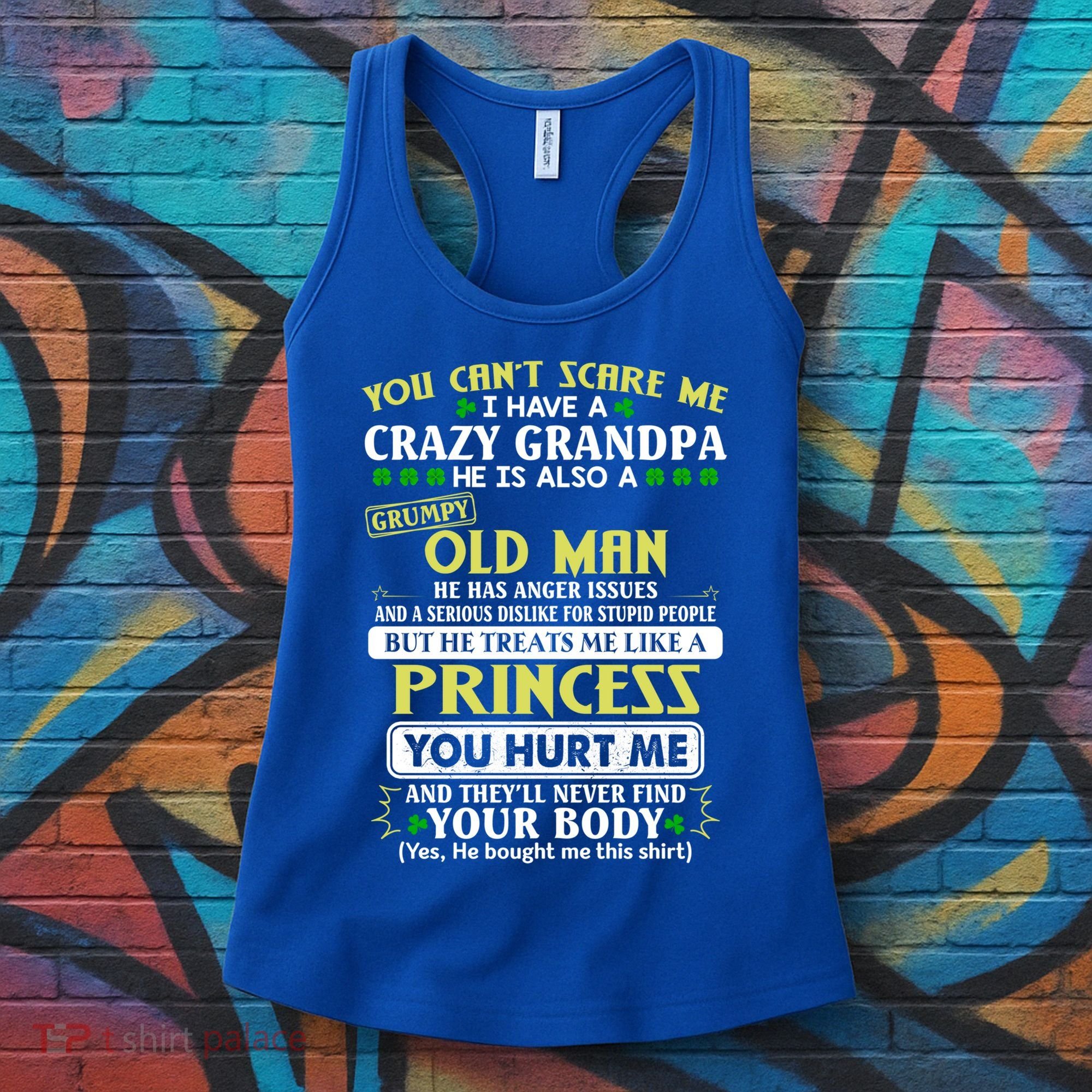 You Can’t Scare Me I Have A Crazy Grandpa Gift Women's Tank Top