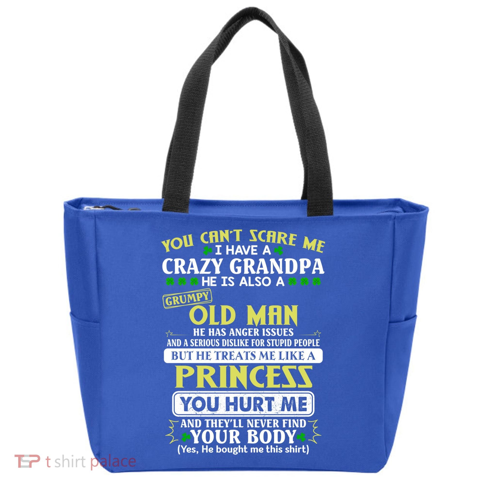 You Can’t Scare Me I Have A Crazy Grandpa Gift Tote Bag