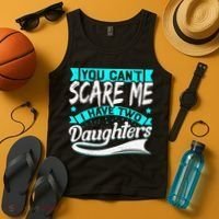 You Can't Scare Me I Have Two Daughters retro Mother's day Tank Top thumb 4