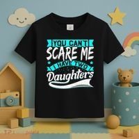 You Can't Scare Me I Have Two Daughters retro Mother's day Toddler T-Shirt thumb 3