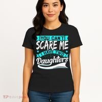 You Can't Scare Me I Have Two Daughters retro Mother's day Women's T-Shirt thumb 4