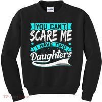 You Can't Scare Me I Have Two Daughters retro Mother's day Kids Sweatshirt thumb 0