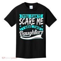 You Can't Scare Me I Have Two Daughters retro Mother's day Kids T-Shirt thumb 0