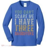You Can't Scare Me I Have Three Daughters Dad Father Day Kids Long Sleeve Shirt thumb 0