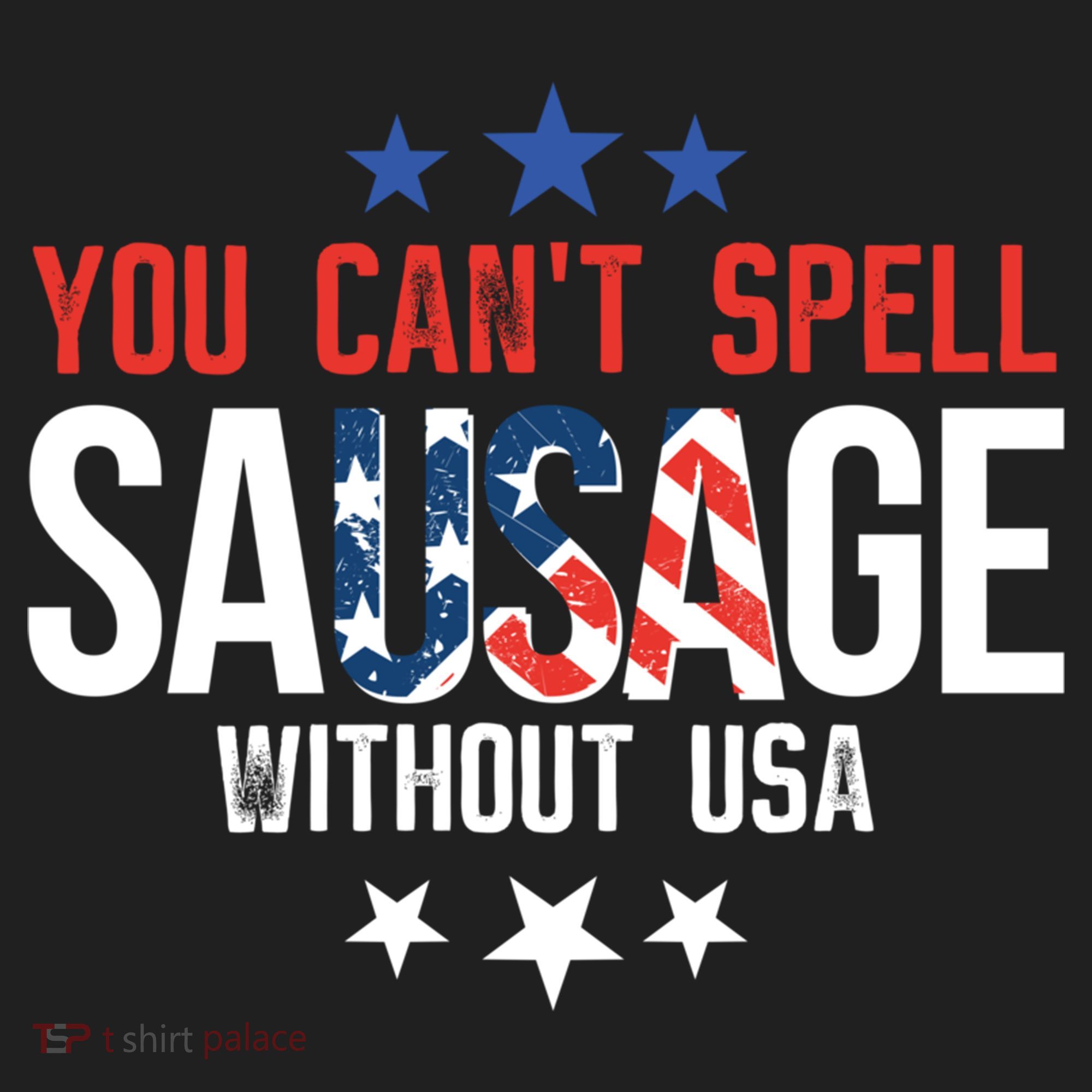 You Cant Spell Sausage Without Usa Funny Gift Women's Sweatshirt