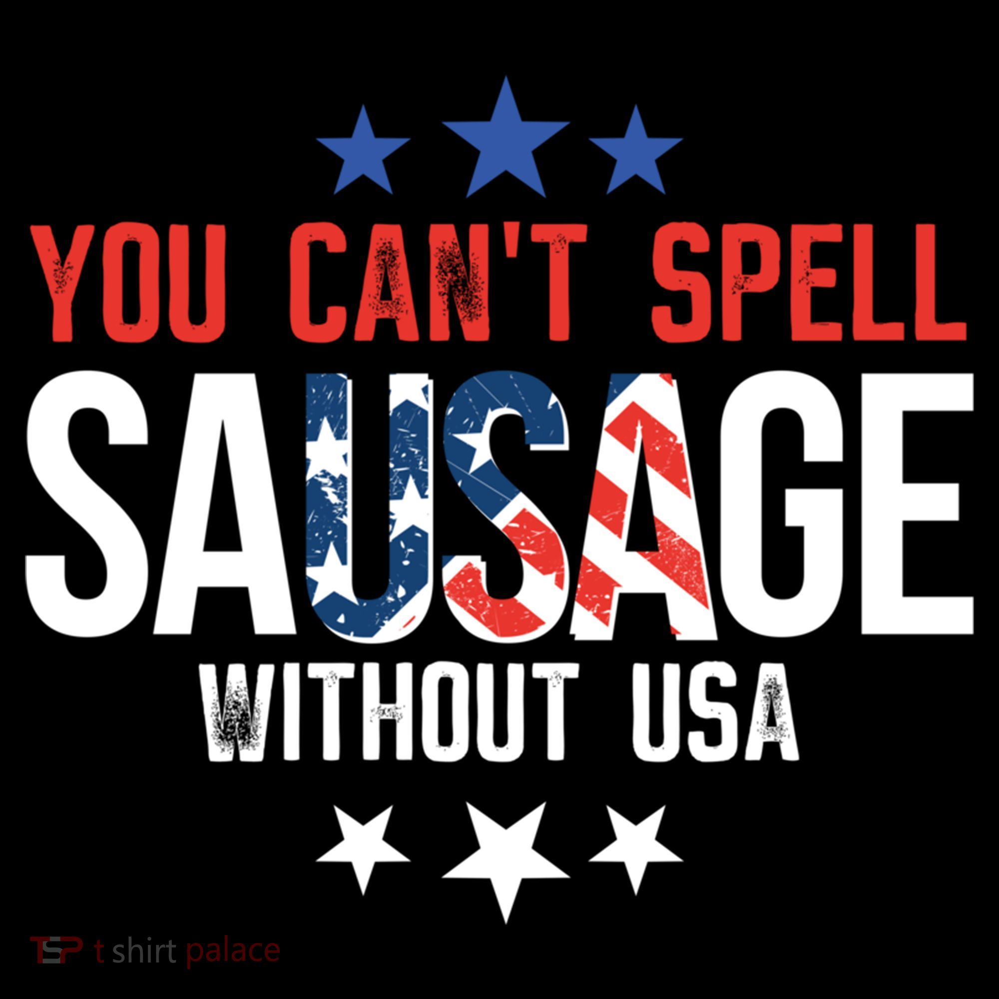 You Cant Spell Sausage Without Usa Funny Gift Coffee Mug