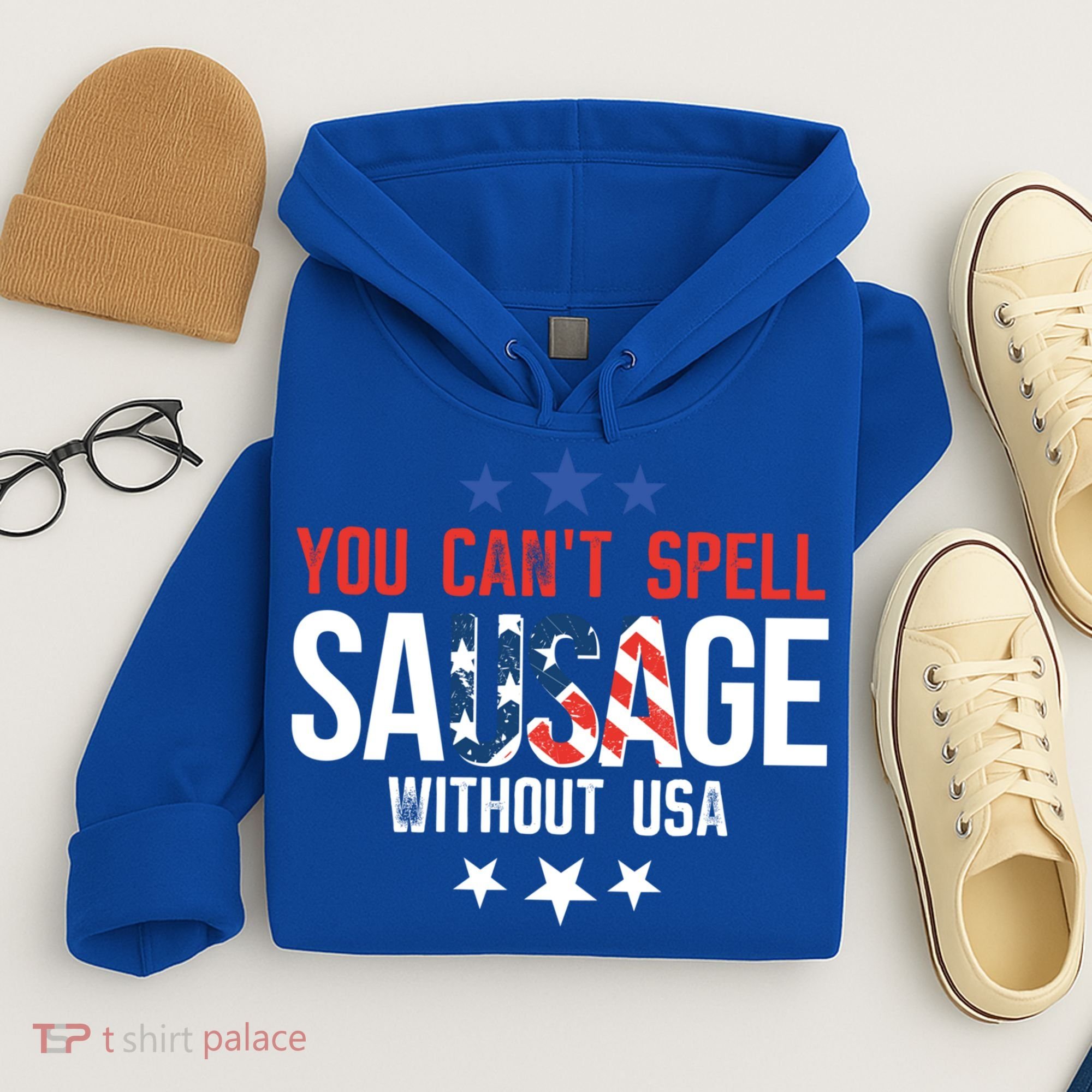 You Cant Spell Sausage Without Usa Funny Gift Hoodie