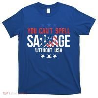 You Cant Spell Sausage Without Usa Funny Gift T-Shirt thumb 0