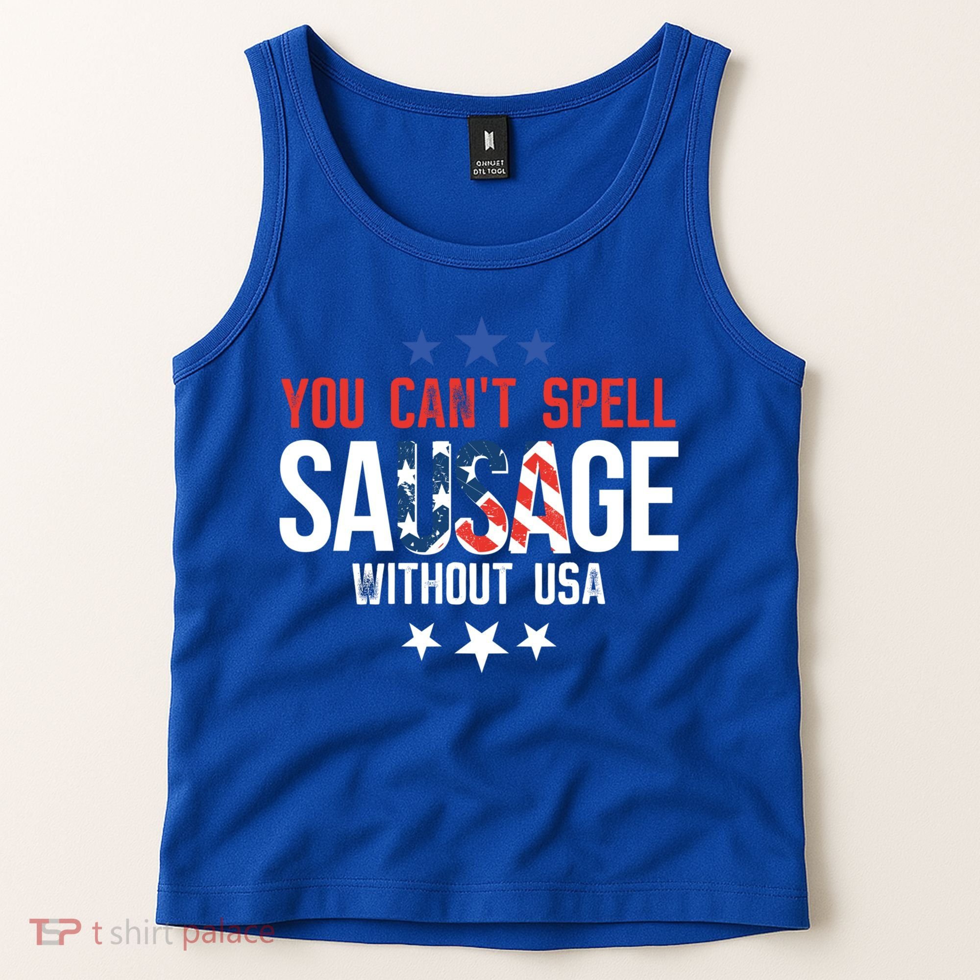 You Cant Spell Sausage Without Usa Funny Gift Tank Top