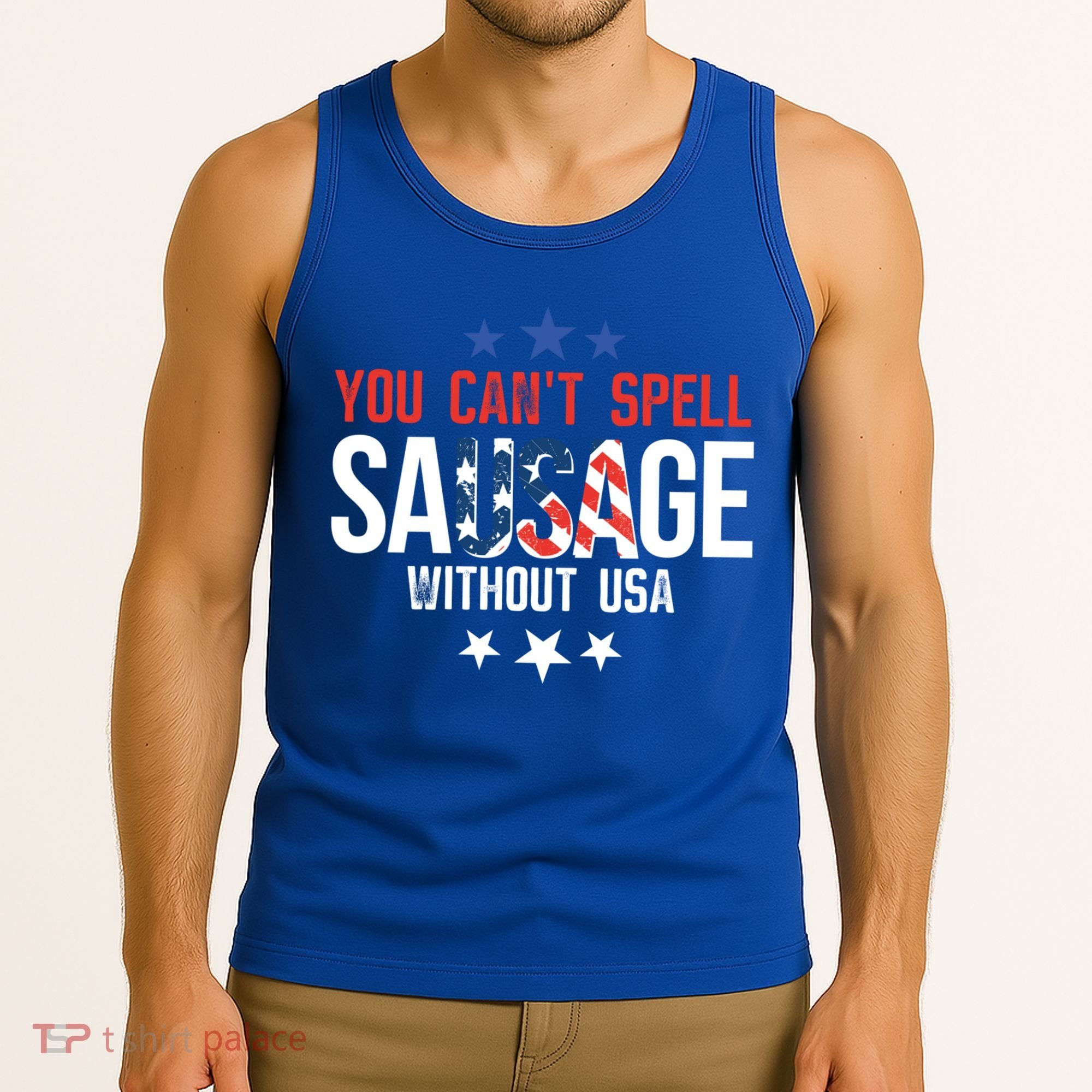 You Cant Spell Sausage Without Usa Funny Gift Tank Top