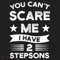 You Can't Scare Me 2 Stepsons Stepson Bonusson Stepdad Great Gift Women's Sweatshirt thumb 2