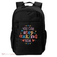 You Can Stop Asking Now Pregnancy Reveal Backpack thumb 0