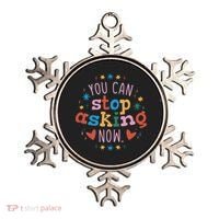 You Can Stop Asking Now Pregnancy Reveal Ornament thumb 0