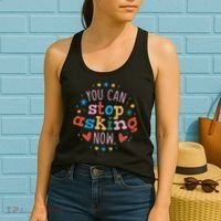 You Can Stop Asking Now Pregnancy Reveal Women's Tank Top thumb 2