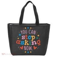 You Can Stop Asking Now Pregnancy Reveal Tote Bag thumb 0