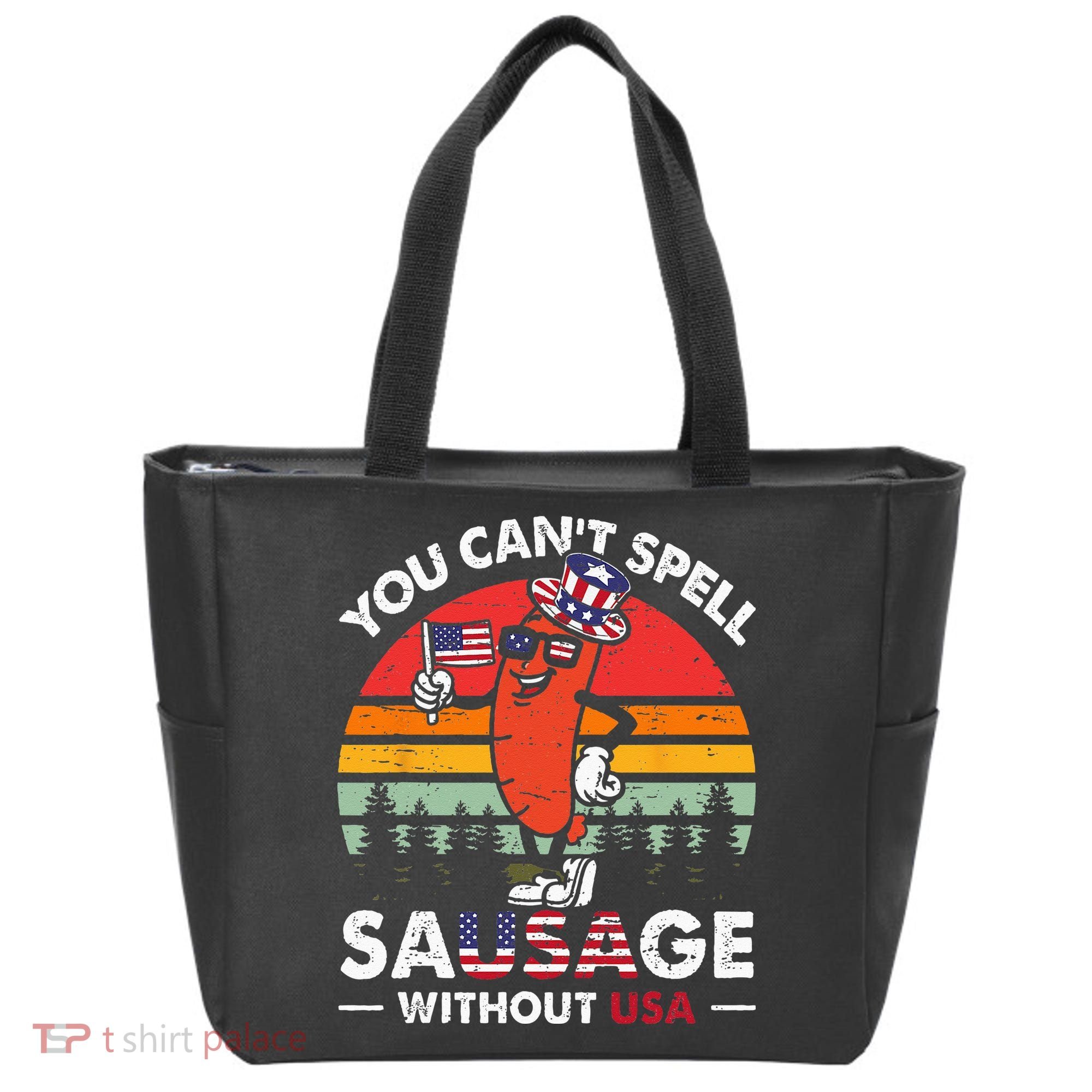 You Cant Spell Sausage Without USA 4th Of July American Tote Bag