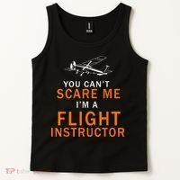 You Can't Scare Me, I'm A Flight Instructor Pilot Tank Top thumb 2