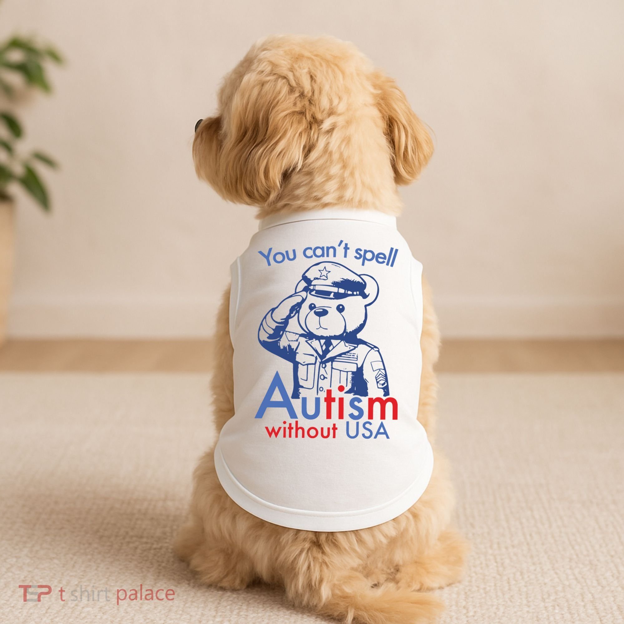 You Can’T Spell Autism Without Usa Doggie Tank