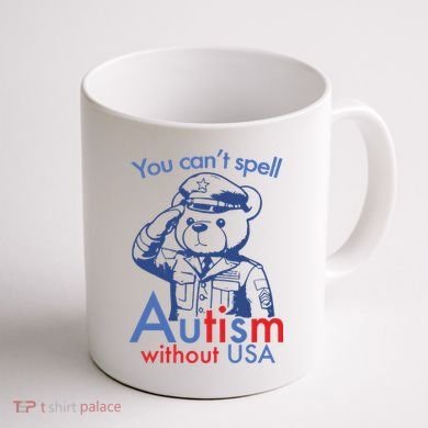 You Can’T Spell Autism Without Usa Coffee Mug back