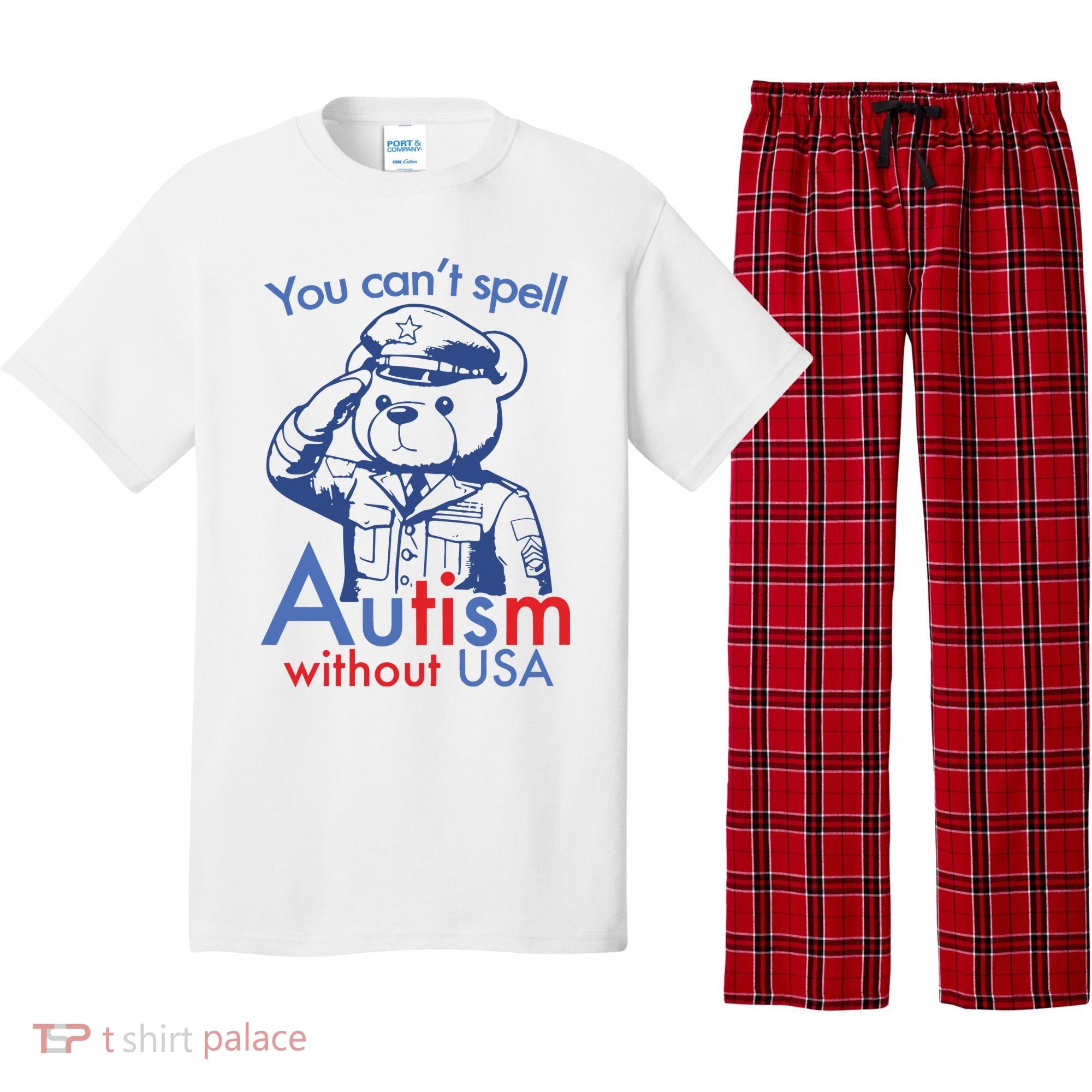 You Can’T Spell Autism Without Usa Pajama Set
