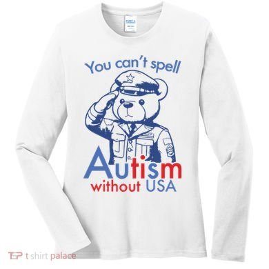 You Can’T Spell Autism Without Usa Women's Long Sleeve Shirt