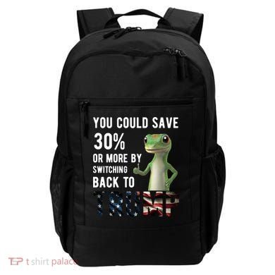 You Could Save More By Switching Back To Trump Funny Backpack