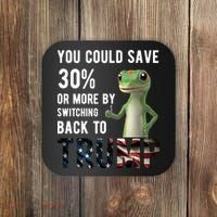 You Could Save More By Switching Back To Trump Funny Coaster thumb 0
