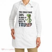 You Could Save More By Switching Back To Trump Funny Apron thumb 2