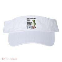 You Could Save More By Switching Back To Trump Funny Visor thumb 0