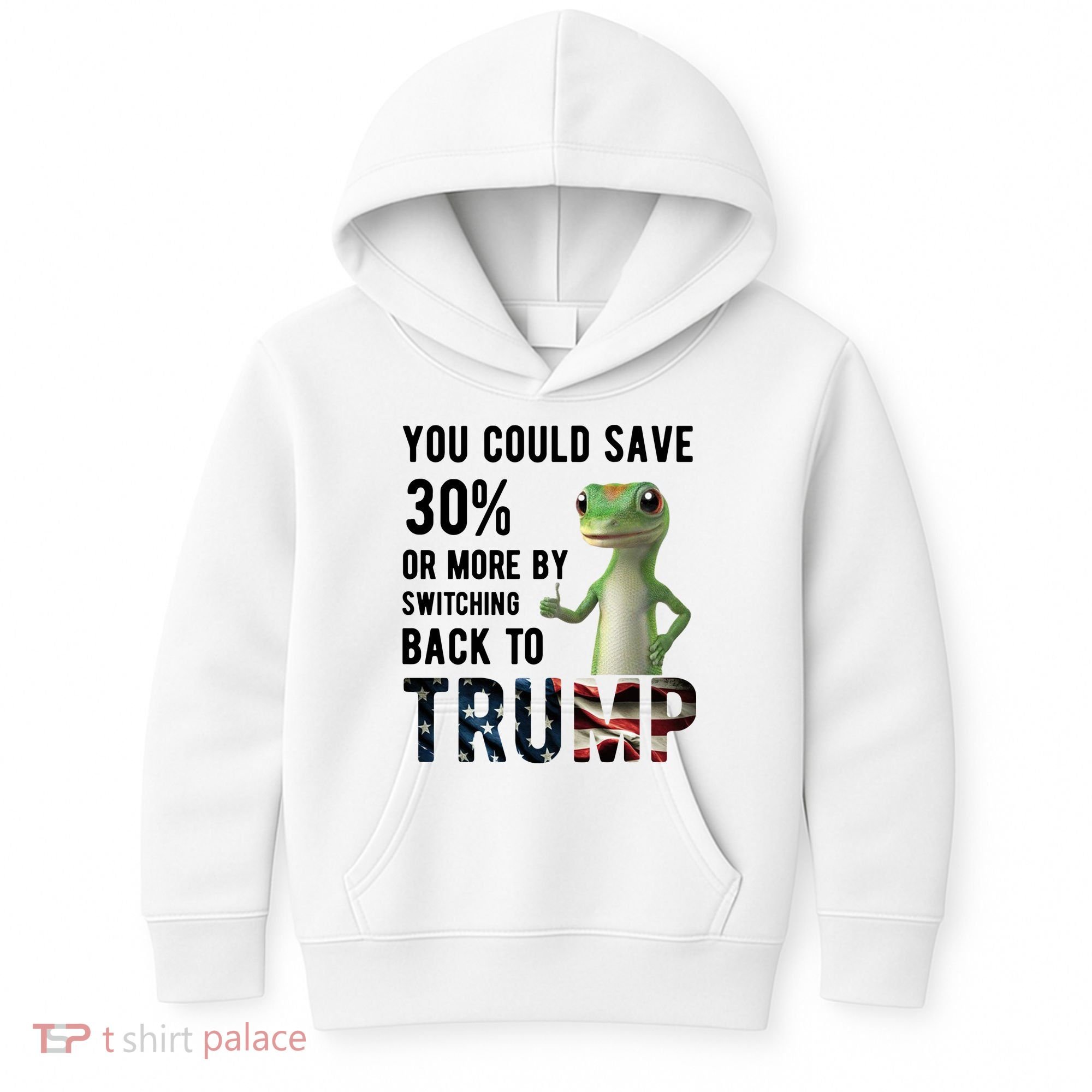 You Could Save More By Switching Back To Trump Funny Kids Hoodie
