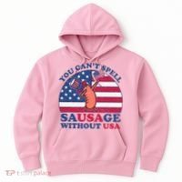 You Can’T Spell Sausage Without Usa 4th Of July Hoodie thumb 0