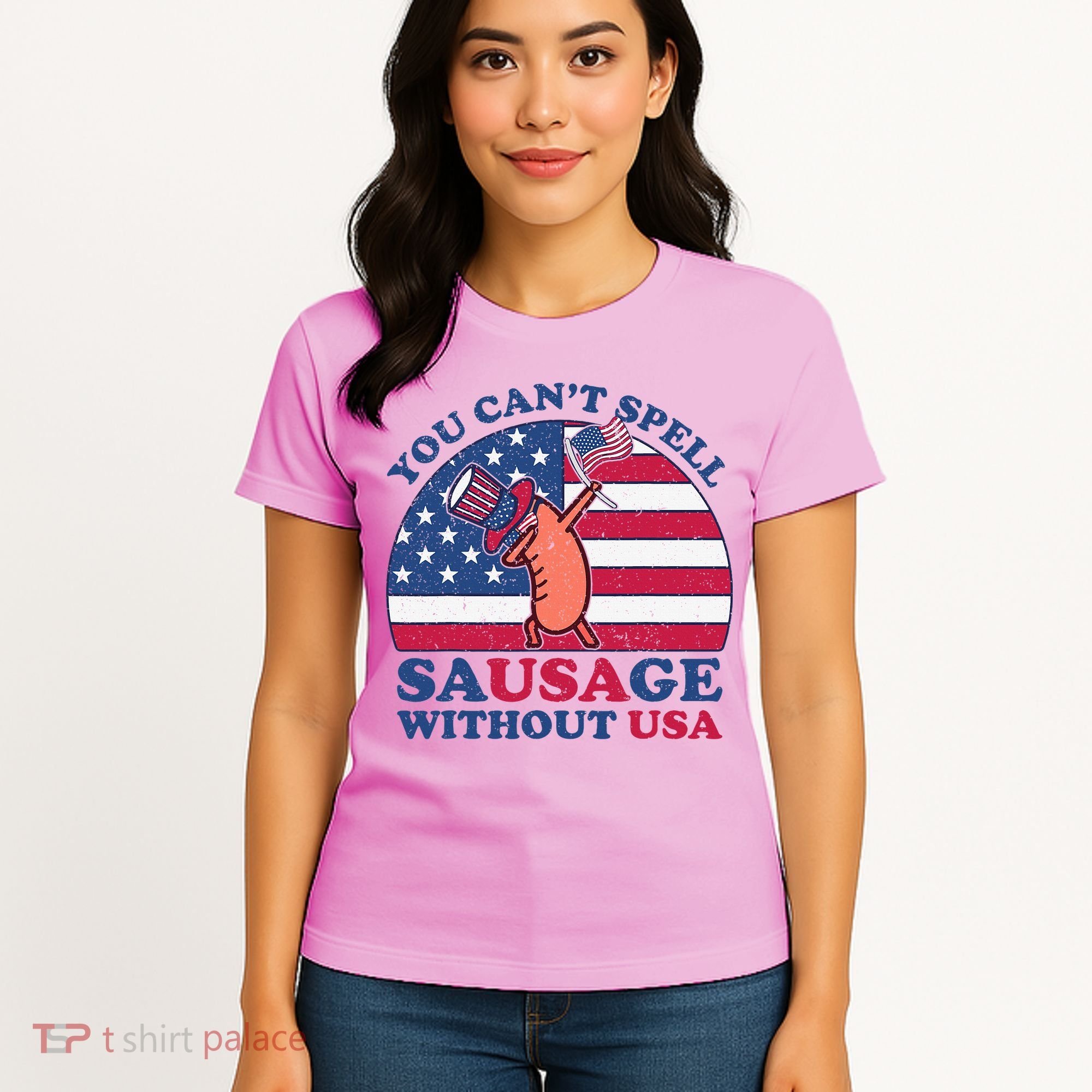 You Can’T Spell Sausage Without Usa 4th Of July Women's T-Shirt