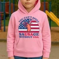 You Can’T Spell Sausage Without Usa 4th Of July Kids Hoodie thumb 2