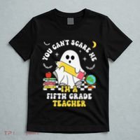 You CanT Scare Me IM A Fifth Grade Teacher Halloween T-Shirt thumb 5