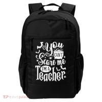 You Can't Scare Me I'm A Teacher Halloween Bats Gift Backpack thumb 0