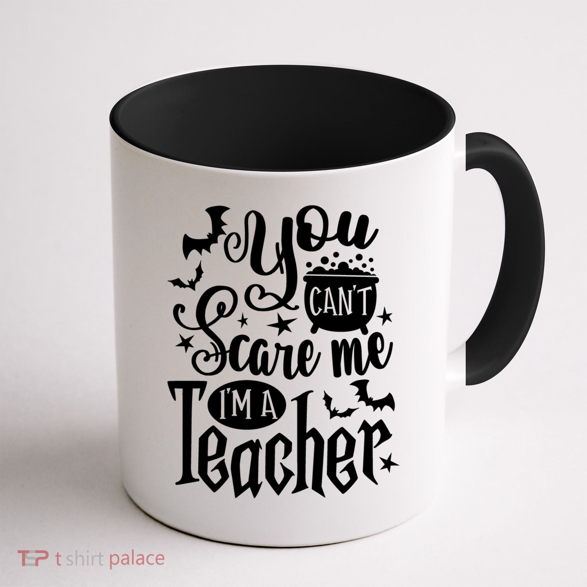 You Can't Scare Me I'm A Teacher Halloween Bats Gift Coffee Mug